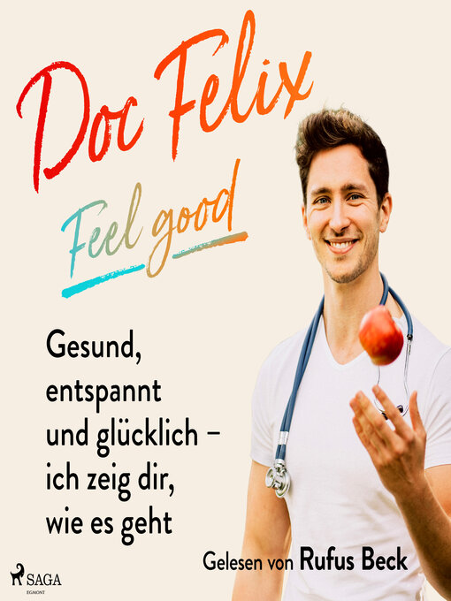 Titeldetails für Doc Felix – Feel good nach Felix M. Berndt - Verfügbar